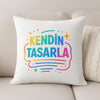 Tasarlanabilir 40×40 Yastık Kılıfı